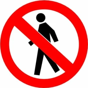 Thoroughfare for Pedestrians Prohibited Stickers
