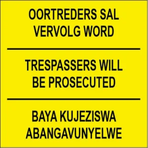KM002 - Trespassers will be prosecuted