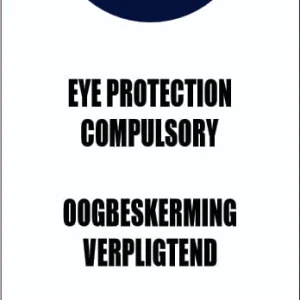 KM046 - Eye Protection Compulsory