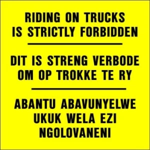 KM087 Riding on Trucks is Strickly Forbidden
