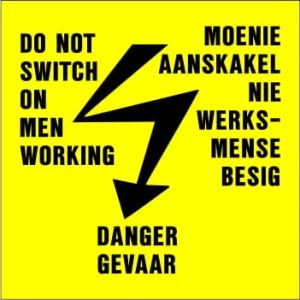 KM090 - Danger, Do not Switch on