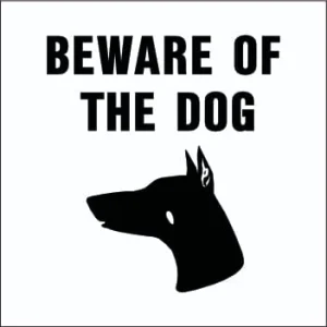KM125 - Beware of Dog