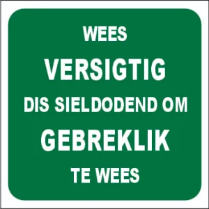 KM173 - Wees Versigtig