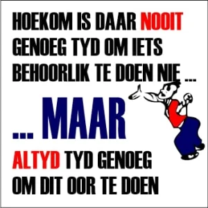 KM178 - Hoekom Daar is Nooit Genoeg Tyd