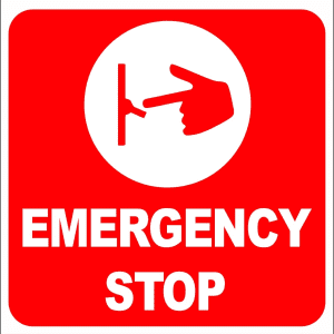 Emergency Stop Sign